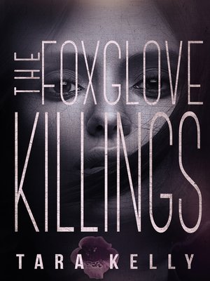 cover image of The Foxglove Killings